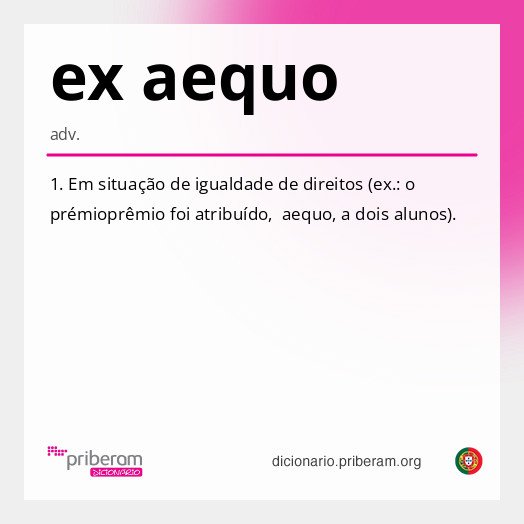 Significado de ex aequo